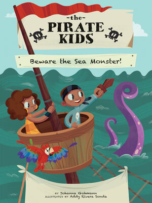 cover image of Beware the Sea Monster!